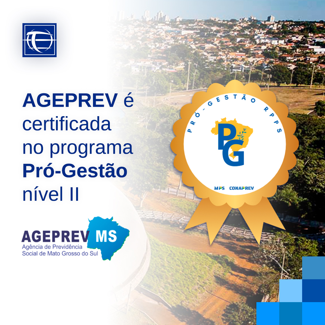 AGEPREV é certificada no programa Pró-Gestão nível II