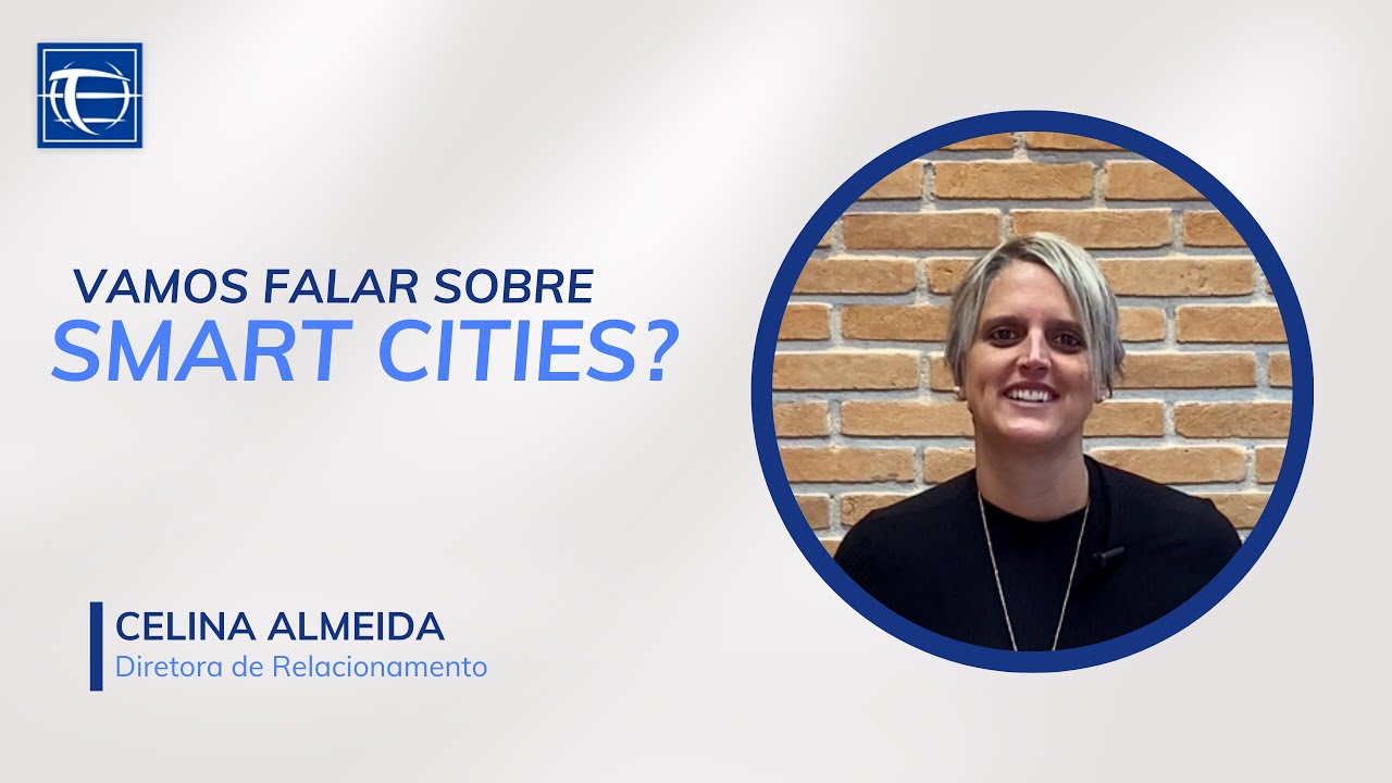 Vamos Falar sobre Smart Cities?