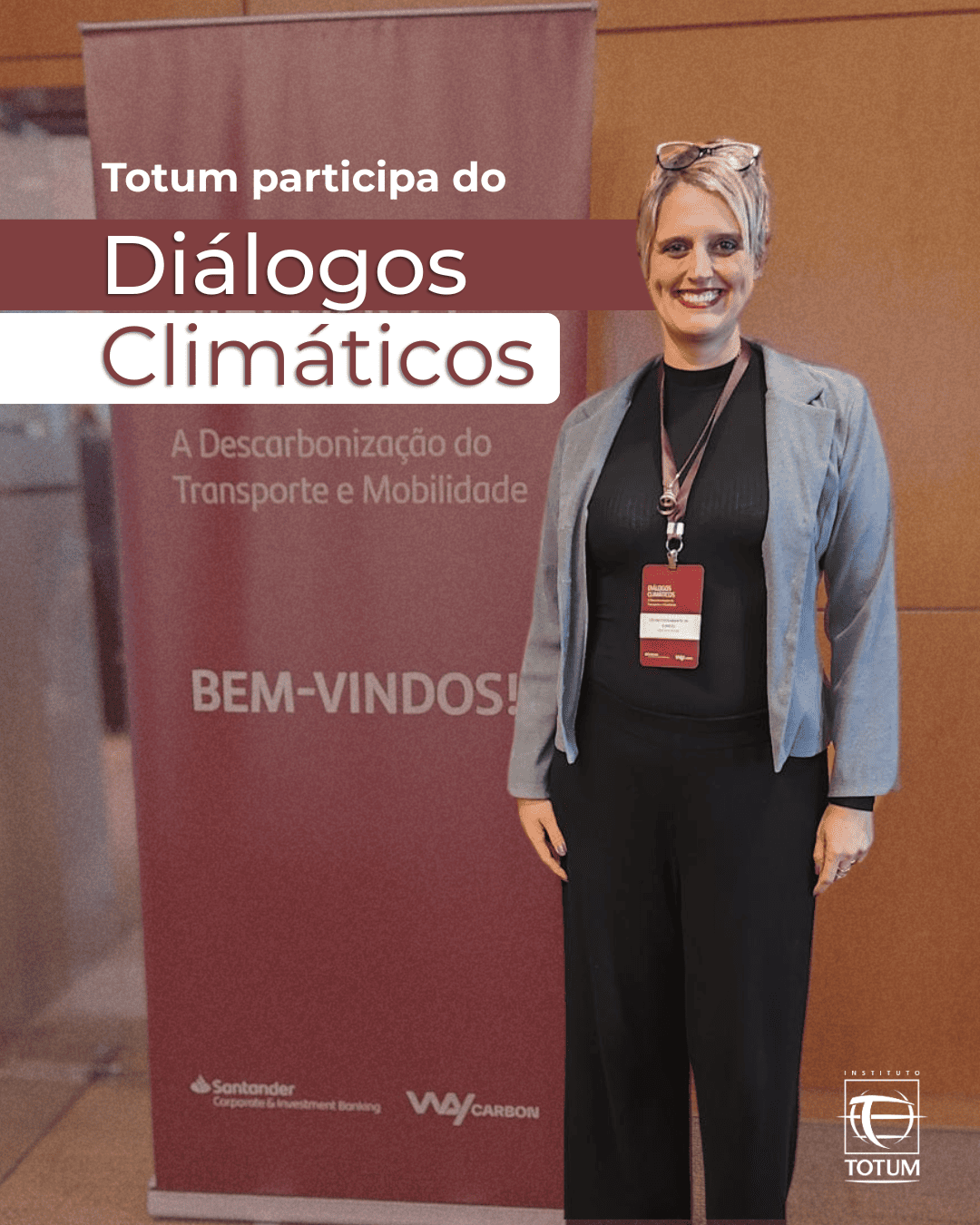 Instituto Totum particpa do evento “Diálogos Climáticos – A Descarbonização do Transporte e da Mobilidade”