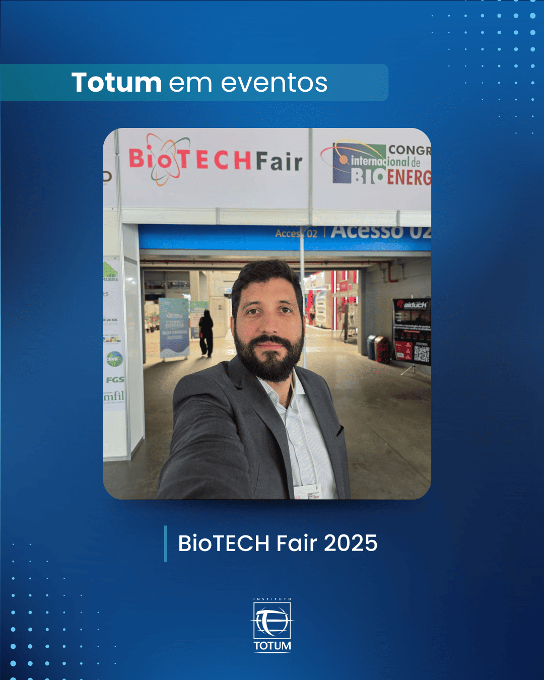 Instituto Totum na BioTECH Fair 2025