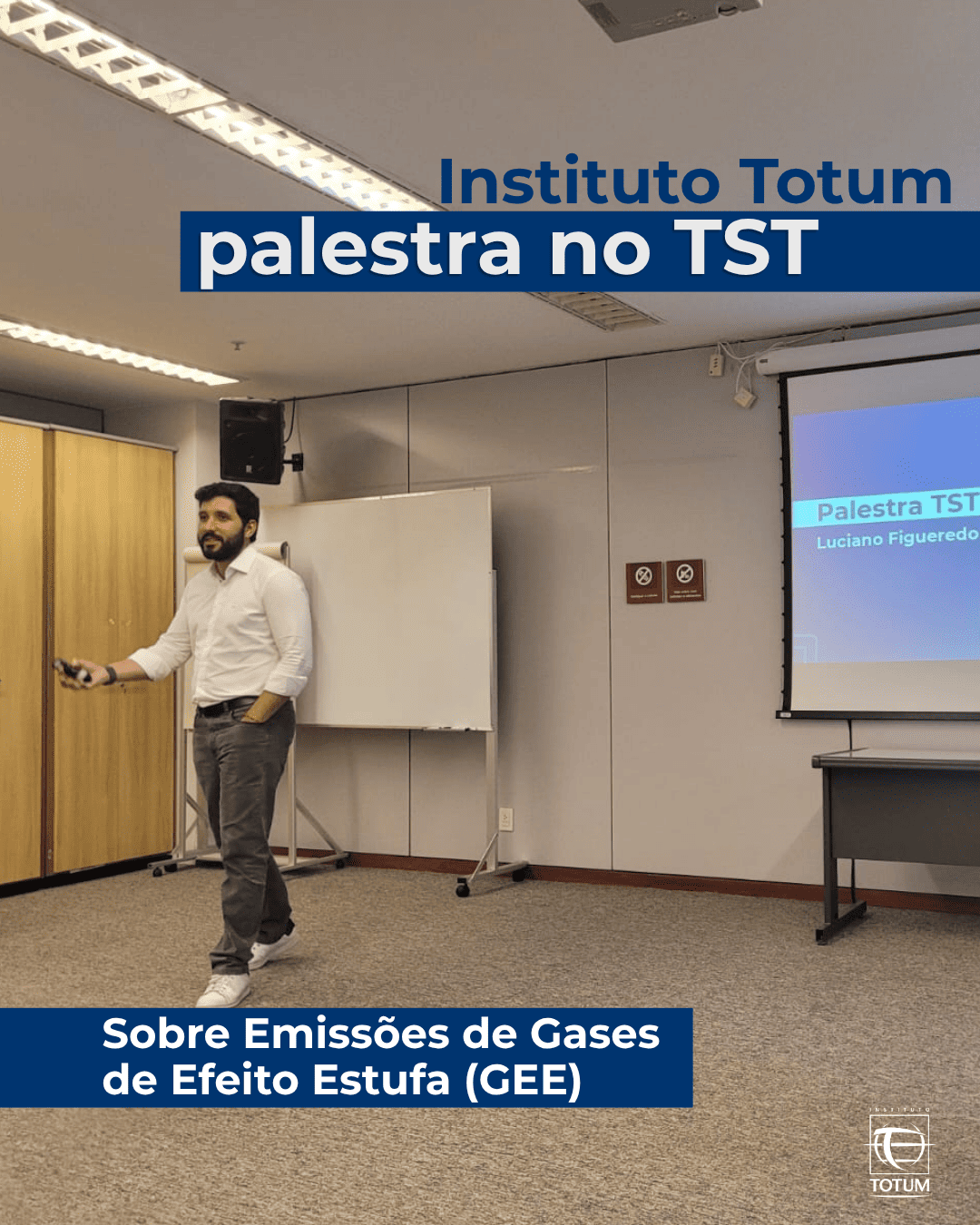 Instituto Totum palestra no TST sobre emissões de Gases de Efeito Estufa