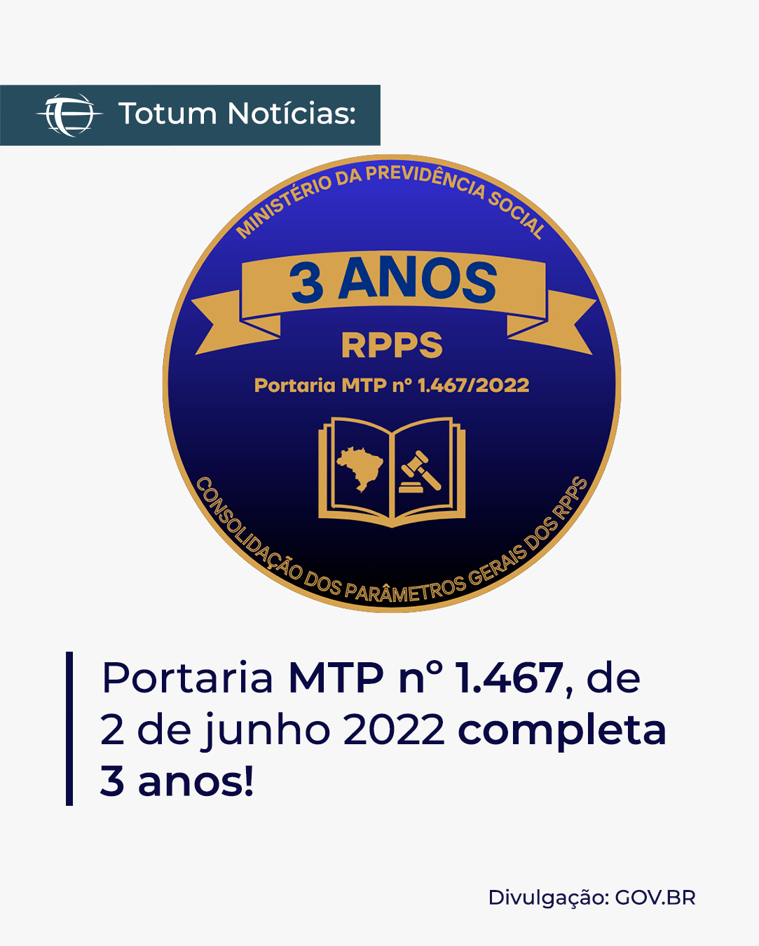 Portaria MTP nº1.467, de 2 de junho 2022 completa 3 anos!